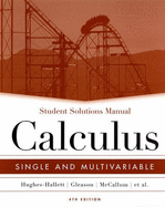 Calculus: Student Solutions Manual: Single and Multivariable