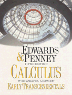 Calculus with Analytic Geometry-Early Transcendentals Version - Edwards, C Henry
