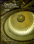 Calculus with Analytic Geometry - Fraleigh, John B