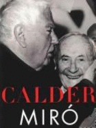 Calder/Miro: The Philips Collection Foundation Beyeler