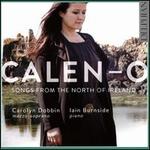 Calen-O: Songs from the North of Ireland