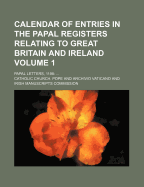 Calendar of Entries in the Papal Registers Relating to Great Britain and Ireland Volume 2; 1305-1342