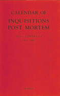 Calendar of Inquisitions Post Mortem and Other Analogous Documents Preserved in the Public Record Office XXV: 16-20 Henry VI (1437-1442)