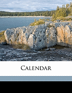 Calendar Volume 1906-1907