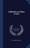 California as a Place to Live