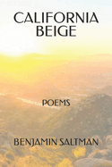 California Beige: Poems & Other Writings