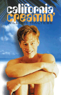 California Creamin'