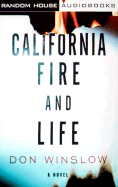 California Fire and Life