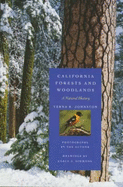 California Forests and Woodlands: A Natural History