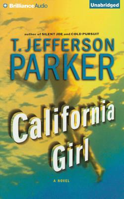 California Girl - Parker, T Jefferson, and Lawlor, Patrick Girard (Read by)