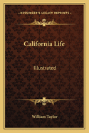 California Life Illustrated