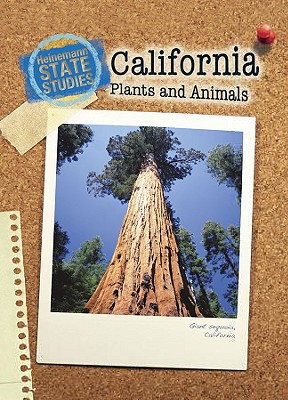 California Plants and Animals - Feinstein, Stephen