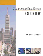 California Real Estate Escrow - Grogan, Donna L, Dr.