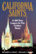 California Saints: A 150-Year Legacy in the Golden State