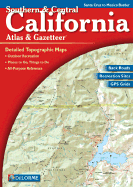 California South & Central Atlas & Gazetteer - Delorme Publishing Company (Creator)