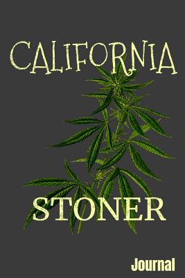 California Stoner Journal: Lined 108 Page Notebook - Jane, Mary