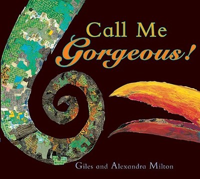 Call Me Gorgeous! - Milton, Giles