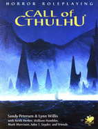 Call of Cthulhu: Horror Role Playing in the Worlds of H. P. Lovecraft - Petersen, Sandy