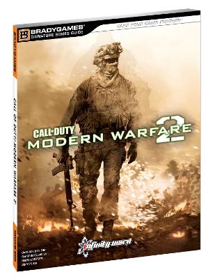Call of Duty: Modern Warfare 2 Signature Series Strategy Guide - BradyGames, and Marcus, Phillip