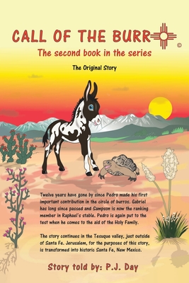 Call of the Burro: The Second Book in the Series - Day, P J
