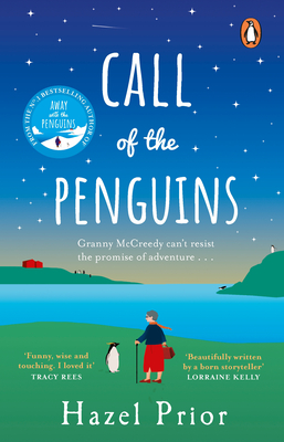 Call of the Penguins: From the No.1 bestselling author of Away with the Penguins - Prior, Hazel