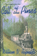 Call of the Pines - Reynolds, William