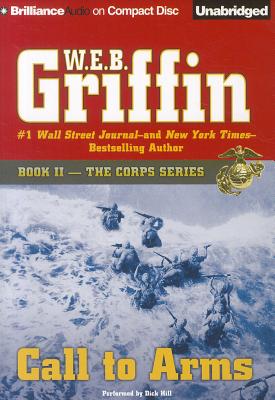 Call to Arms - Griffin, W E B, and Hill, Dick (Read by)