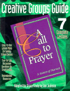 Call to Prayer: Creative Groups Guide - Butts, David