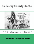 Callaway County Roots: "Oklahoma or Bust"
