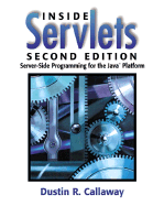 Callaway: Inside Servlets _p2