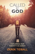 Called by God: Exploring Our Identity in Christ