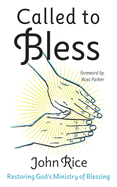 Called to Bless