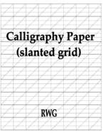 Calligraphy Paper (slanted grid): 200 Pages 8.5" X 11"