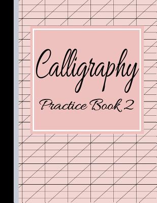 Calligraphy Practice Book 2: Slanted Grid Handwriting Notebook Red - USA, Bizcom