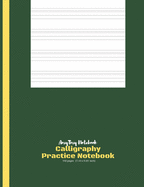 Calligraphy Practice Book - AmyTmy Notebook - 140 pages - 7.44 x 9.69 inch - Matte Cover