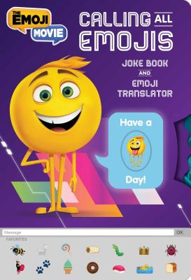 Calling All Emojis: Joke Book and Emoji Translator - Cregg, R J (Adapted by)