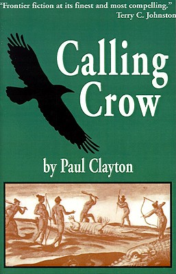 Calling Crow - Clayton, Paul