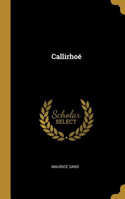 Callirho - Sand, Maurice