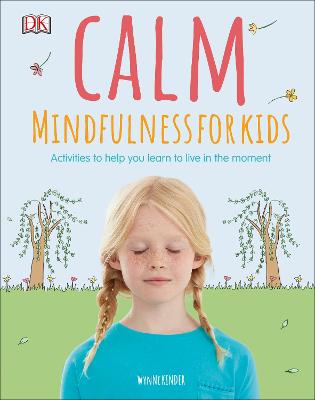 Calm - Mindfulness For Kids - Kinder, Wynne