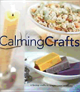 Calming Crafts: Relaxing New Home Crafts to Stimulate Your Creativity