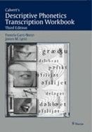 Calvert's Descriptive Phonetics: Transcription Workbook