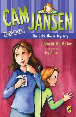 CAM Jansen and the Joke House Mystery - Adler, David A