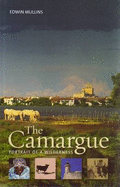 Camargue: Portrait of a Wilderness