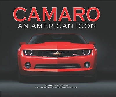 Camaro: An American Icon - Witzenburg, Gary