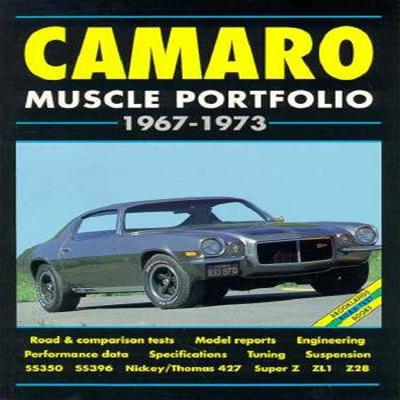 Camaro Muscle Portfolio, 1967-1973 - Clarke, R M