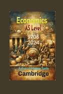 Cambridge AS Level Economics 9708: 2024