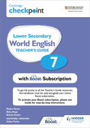 Cambridge Checkpoint Lower Secondary World English Teacher's Guide 7 with Boost Subscription