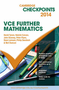 Cambridge Checkpoints VCE Further Mathematics 2014 and Quiz Me More - Tynan, David, and Caruso, Natalie, and Dowsey, John