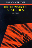 Cambridge Dictionary of Statistics - Everitt, Brian S