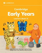 Cambridge Early Years Learner's Book 1C: Early Years International